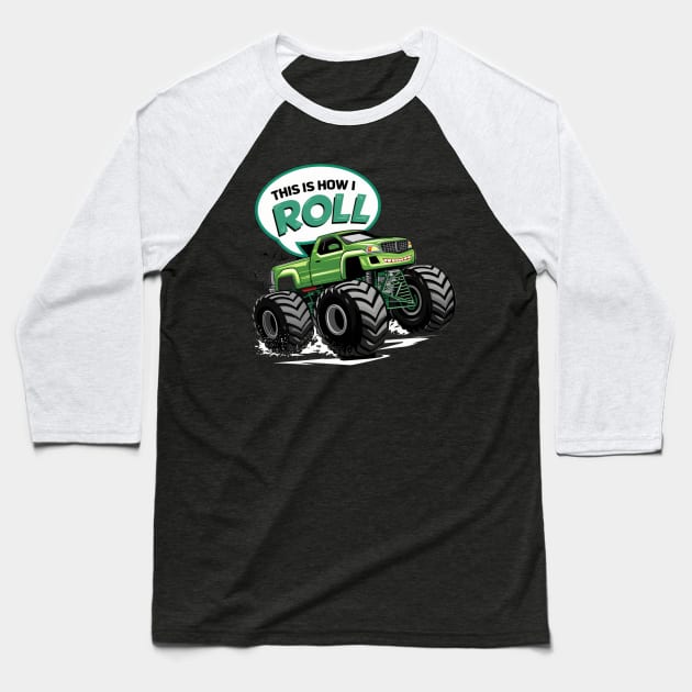 Monster truck Baseball T-Shirt by Funny sayings